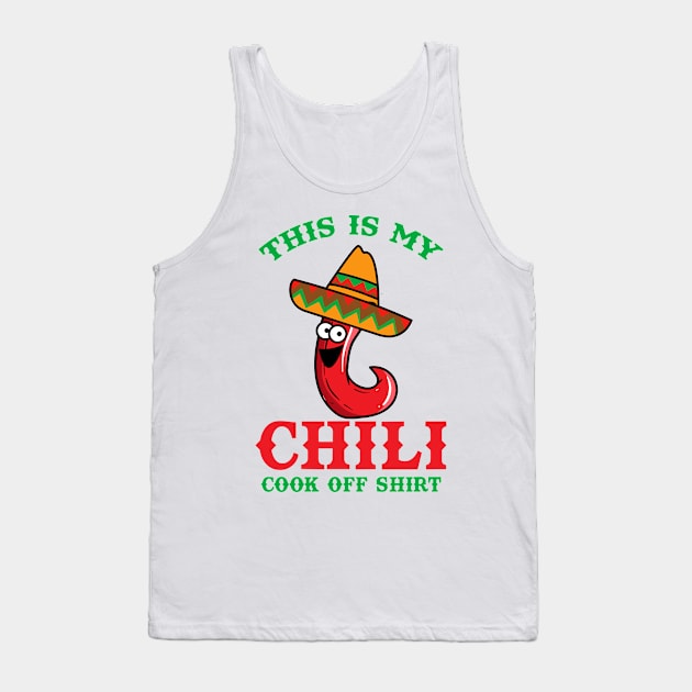 This is my Chili Cook Off Shirt Tank Top by Mayzin